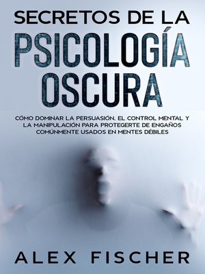cover image of Secretos de la Psicología Oscura